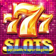 aplicativo sportingbet